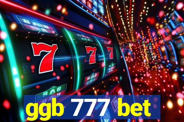 ggb 777 bet